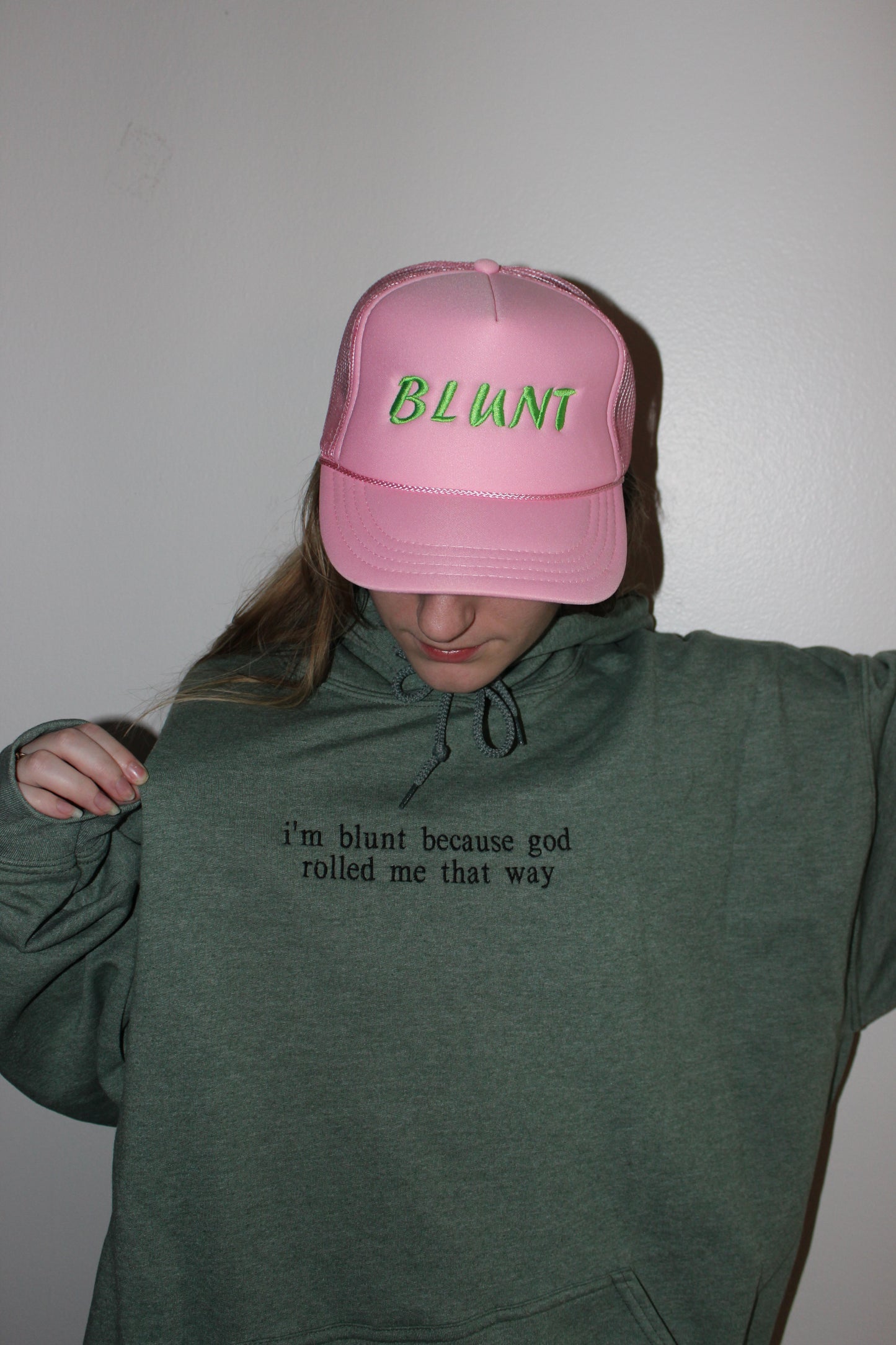 I'm Blunt Because God Rolled Me That Way Hoodie/Crewneck
