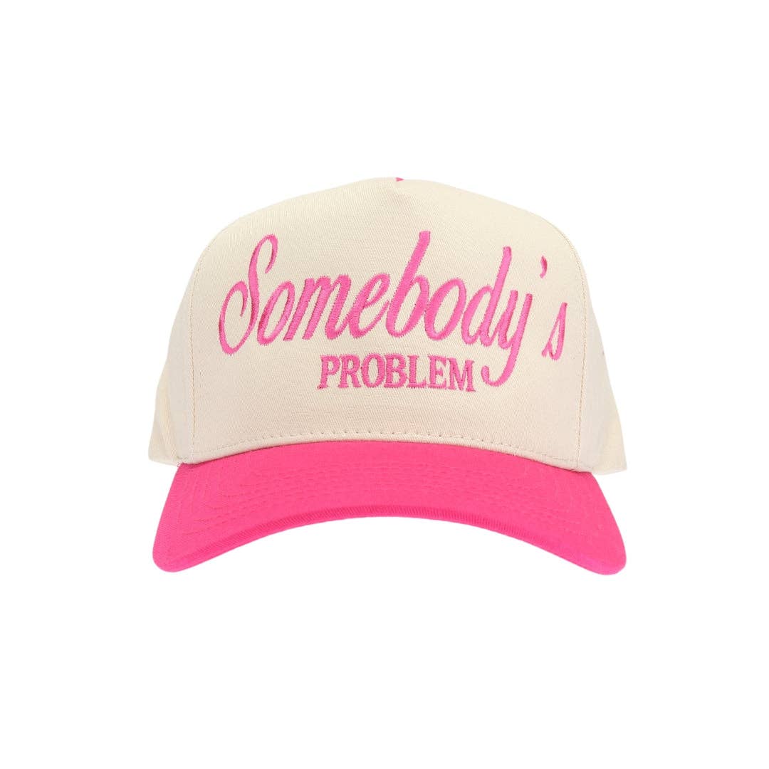 Somebody's Problem Embroidered Trucker Hat
