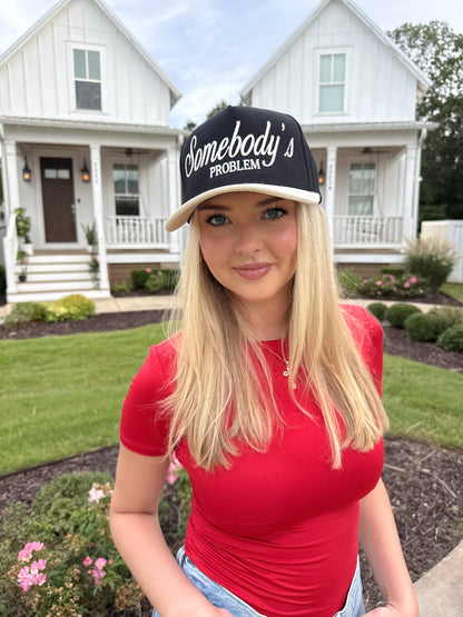 Somebody's Problem Embroidered Trucker Hat