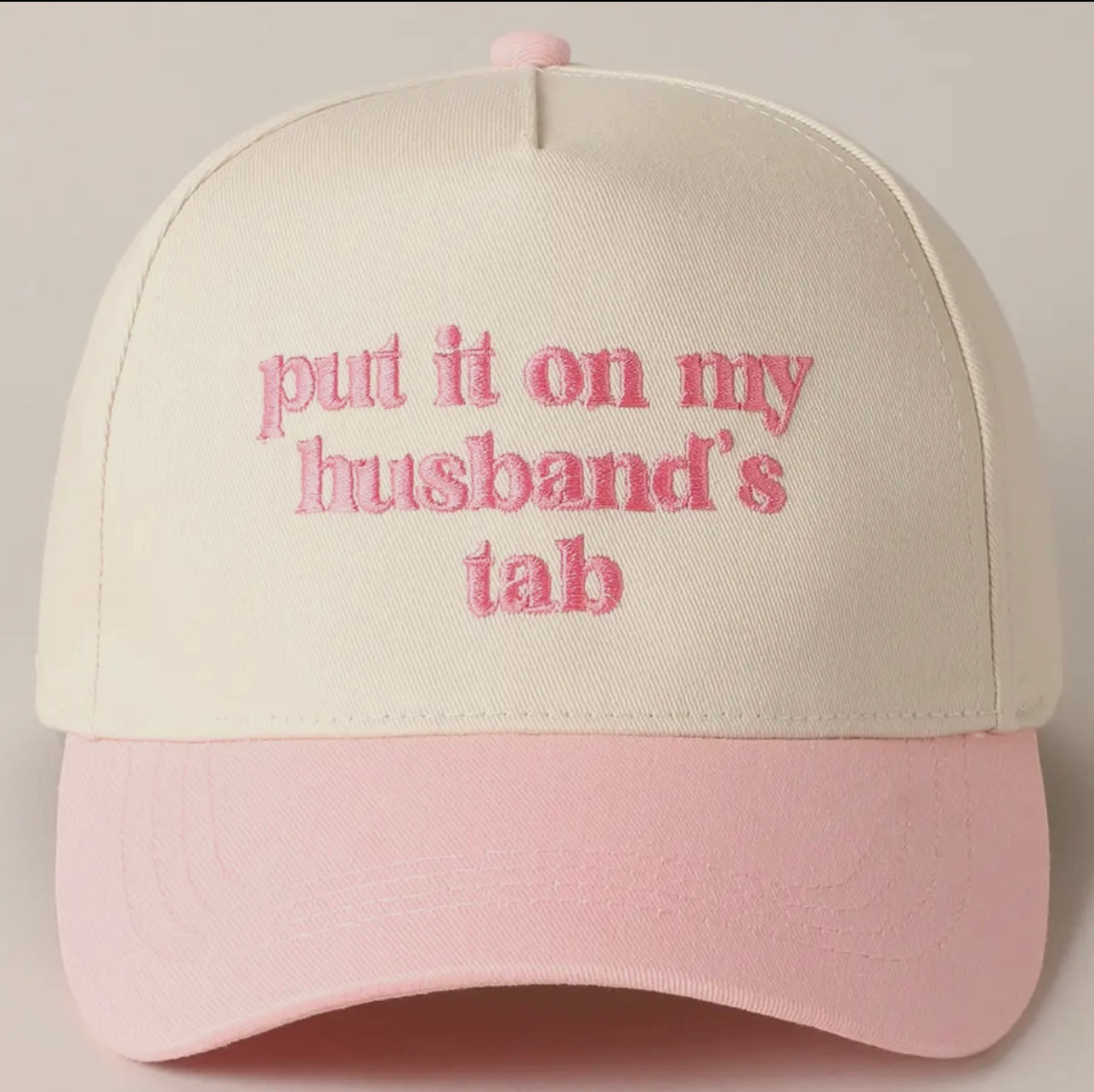 Put It On My Husbands Tab Embroidered Hat