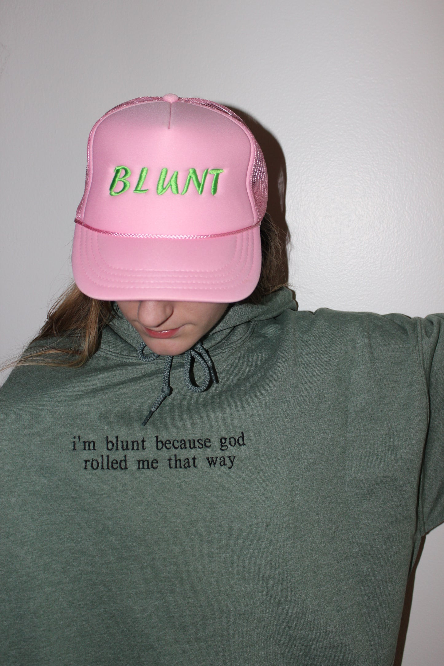 I'm Blunt Because God Rolled Me That Way Hoodie/Crewneck