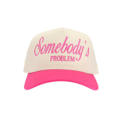Somebody's Problem Embroidered Trucker Hat